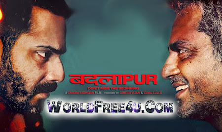 Poster Of Hindi Movie Badlapur (2015) Free Download Full New Hindi Movie Watch Online At worldfree4u.com