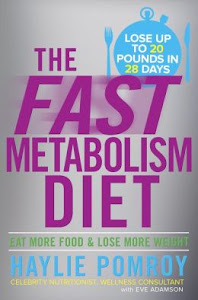 The Fast Metabolism Diet