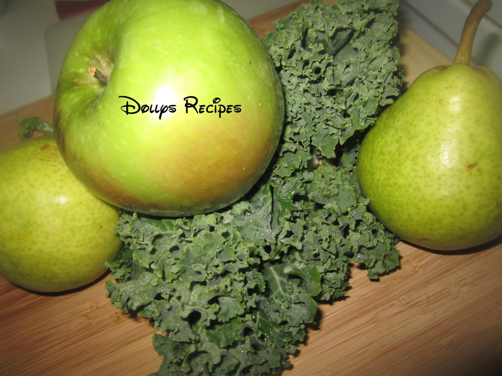Dolly's Recipes N' more Kale, Apple &Pears