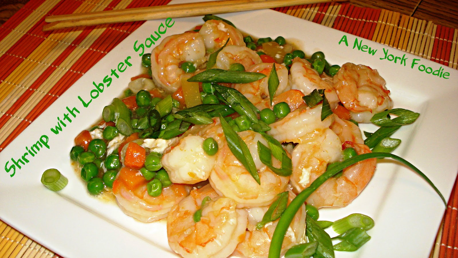 Shrimp with Lobster Sauce A New York Foodie