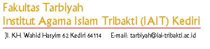 Fakultas Tarbiyah-Institut Agama Islam Tribakti (IAIT) Kediri