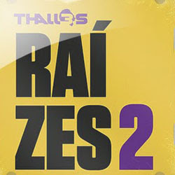 Thalles - Raízes 2 - 2012