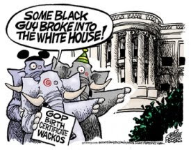 Cartoon birthers - 'Some black guy broke into the White House!'