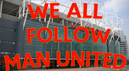 We All Follow Man United