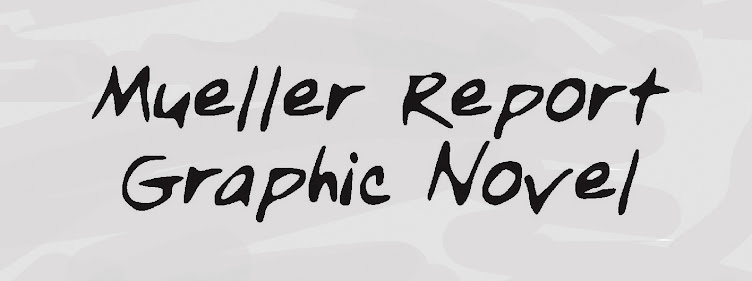 MUELLER REPORT GRAPHIC NOVEL
