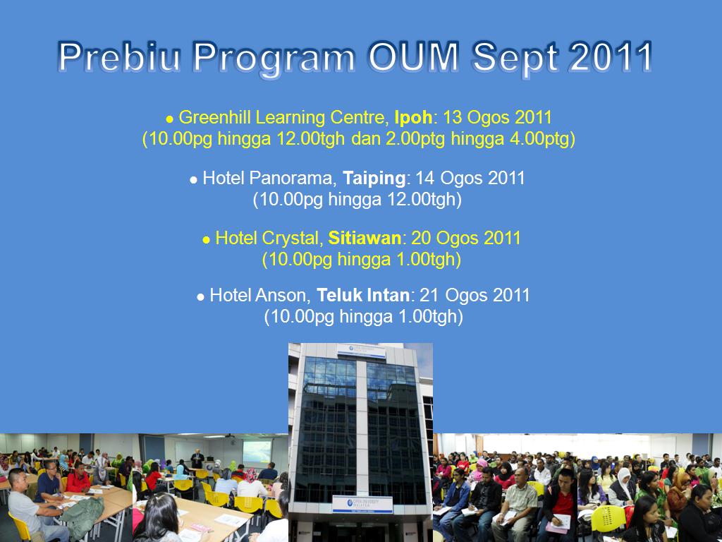 OUM Perak Online Community: Prebiu Program OUM di Perak ...