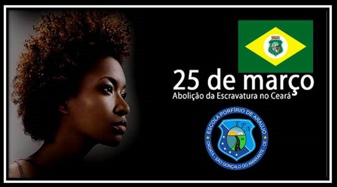 Dia da Abolição da Escravatura no Ceará