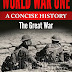 World War One: A Concise History - Free Kindle Non-Fiction