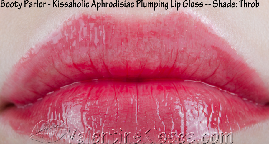 Valentine Kisses: Booty Parlor Kissaholic Aphrodisiac Plumping Lip