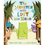 THE MONSTER WHO LOST HIS MEAN (Henry Holt, 2012)