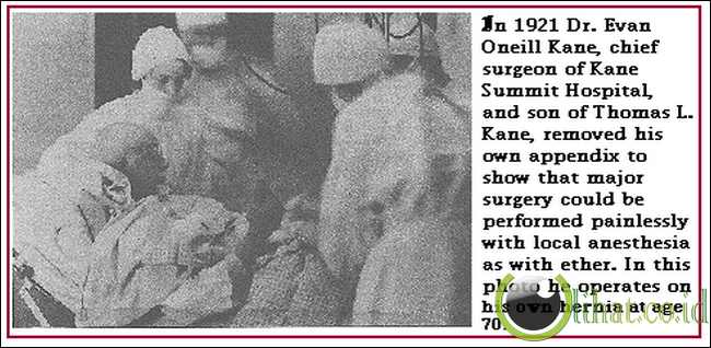 Dr Evan O'Neill Kane, 1862-1933 ... Appendictomy Dan Operasi Hernia inguinalis Dr Evan O'Neill Kane, 1862-1933 ... Appendictomy Dan Operasi Hernia inguinalis