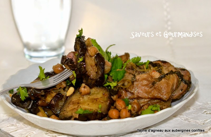 Saveurs et Gourmandises Tajine d’Agneau aux Aubergines Confites.
