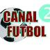 Canal 2 Futbol en Directo