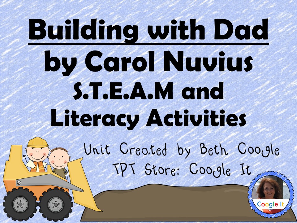 Building With Dad STEM and Literacy Activities