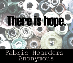 Fabric Hoarders Anonymous