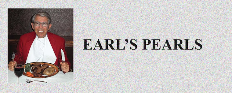                              Earl's Pearls
