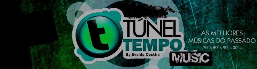 Tunel Do Tempo Music