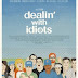 Watch Dealin' with Idiots (2013) Full Movie Online
