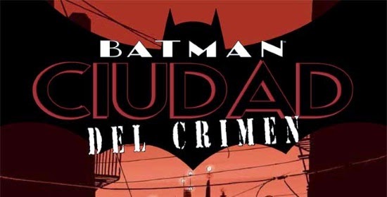 BATMAN: CIUDAD DEL CRIMEN. LA CRITICA