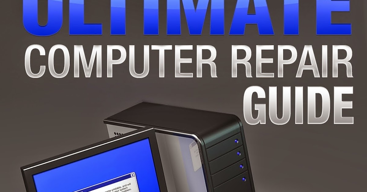 [PDF] The Ultimate Computer Repair Guide 5.84MB Certified Windows User