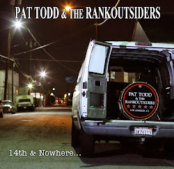 PAT TODD & THE RANKOUTSIDERS: "14th & Nowhere..."