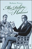 My Dearest Holmes by Rohase Piercy My Dearest Holmes by Rohase Piercy