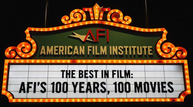 American Film Institute - Top 100