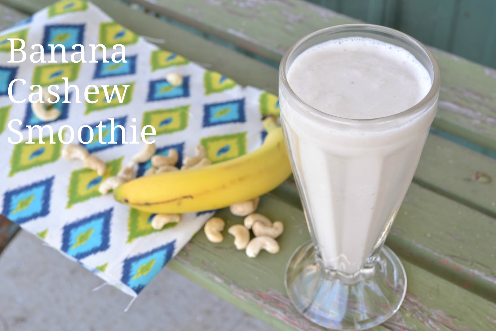 Our Neck of the Woods Banana Cashew Smoothie