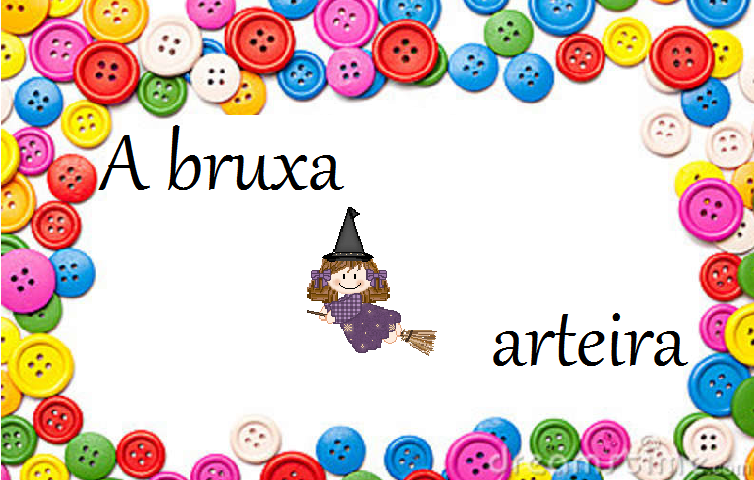 A bruxa arteira