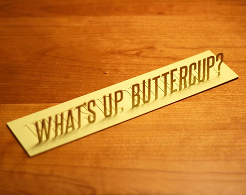 Project Denneler: What's up, buttercup?
