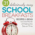 31 Deliciously Easy School Breakfasts - Free Kindle Non-Fiction