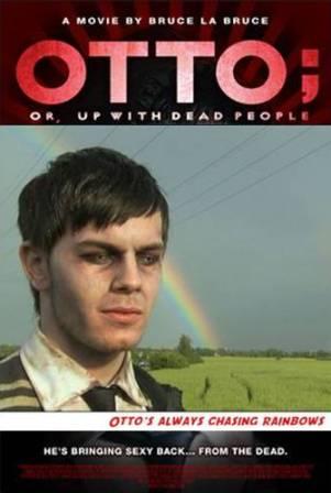 Otto; Or, Up With Dead People (2008)
