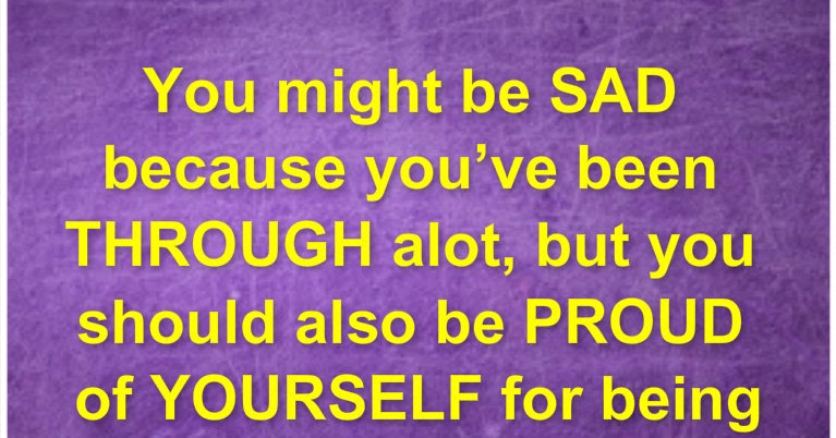 Awesome Quotes: you might be sad