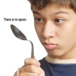 no spoon, nadda