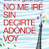 "No me iré sin decirte adónde voy" de Laurent Gounelle