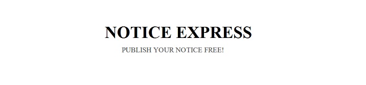 Notice Express - Publish Your Notice Free