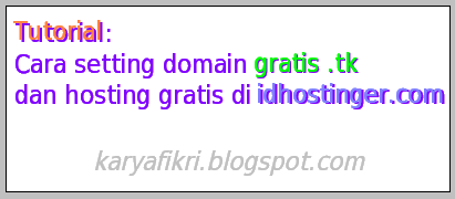 Tutorial: Cara setting domain gratis [dot] tk dan hosting gratis idhostinger