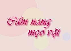 MEO VAT GIA DINH | Những mẹo vặt trong gia đình - TIMEMART