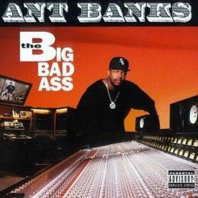 Ant Banks – The Big Badass (CD) (1994) (FLAC + 320 kbps)