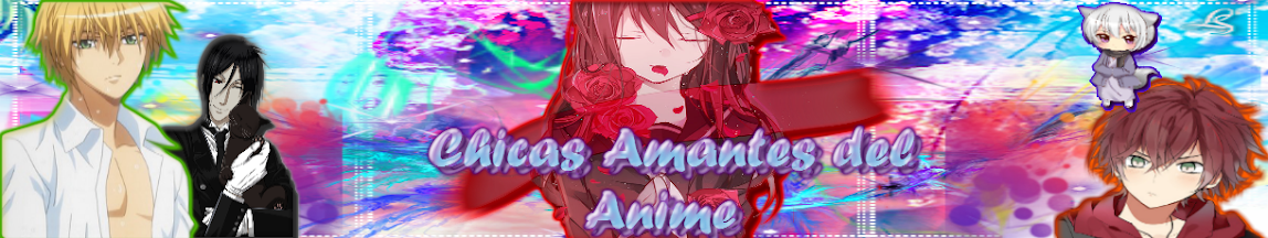 Chicas Amantes del Anime