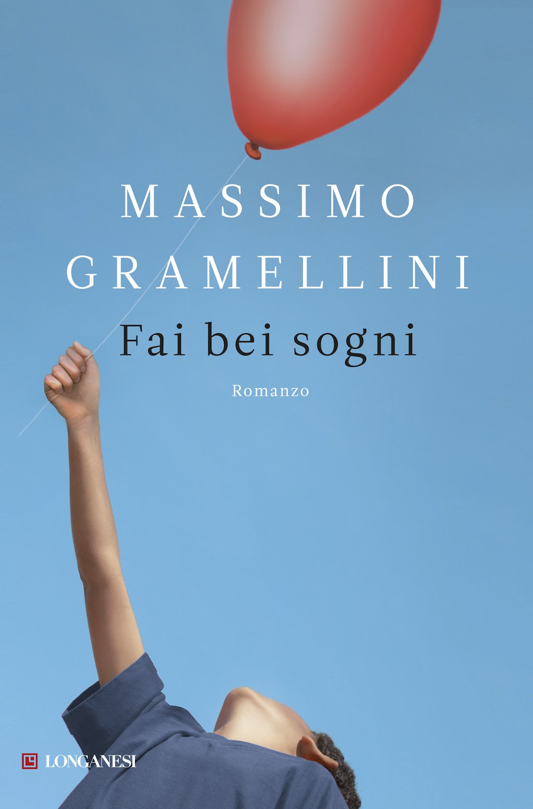 Fai bei sogni Fai bei sogni