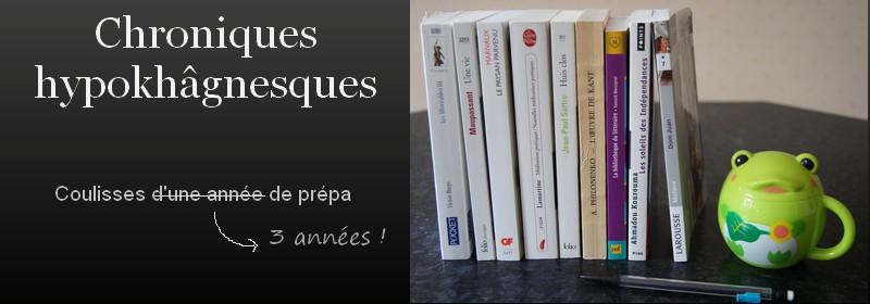 Chroniques sur l'hypokhâgne, la khâgne, et plus si affinité.