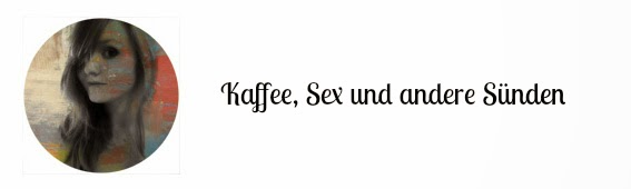 Kaffee, Sex und andere Sünden.
