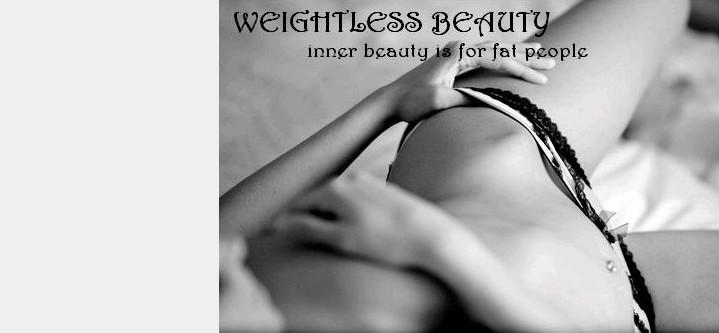 Weightless Beauty