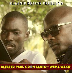'Wema Wako' video by Blessed Paul out now!!!