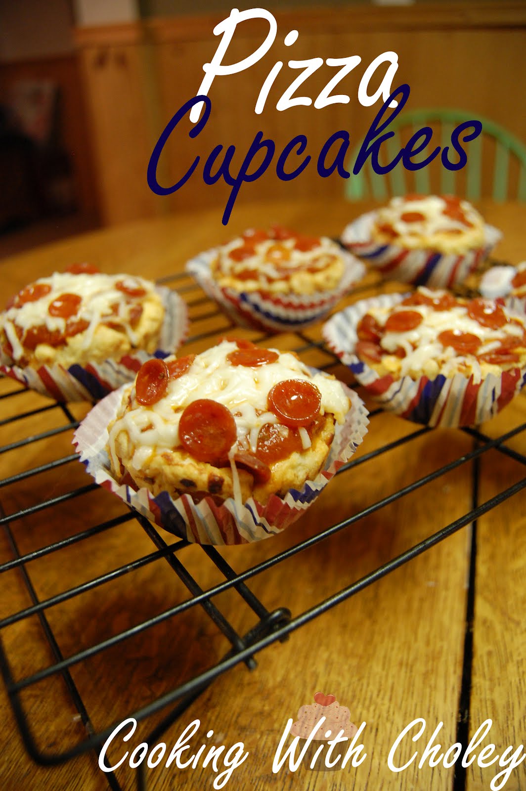 Cooking With Choley Pizza Cupcakes