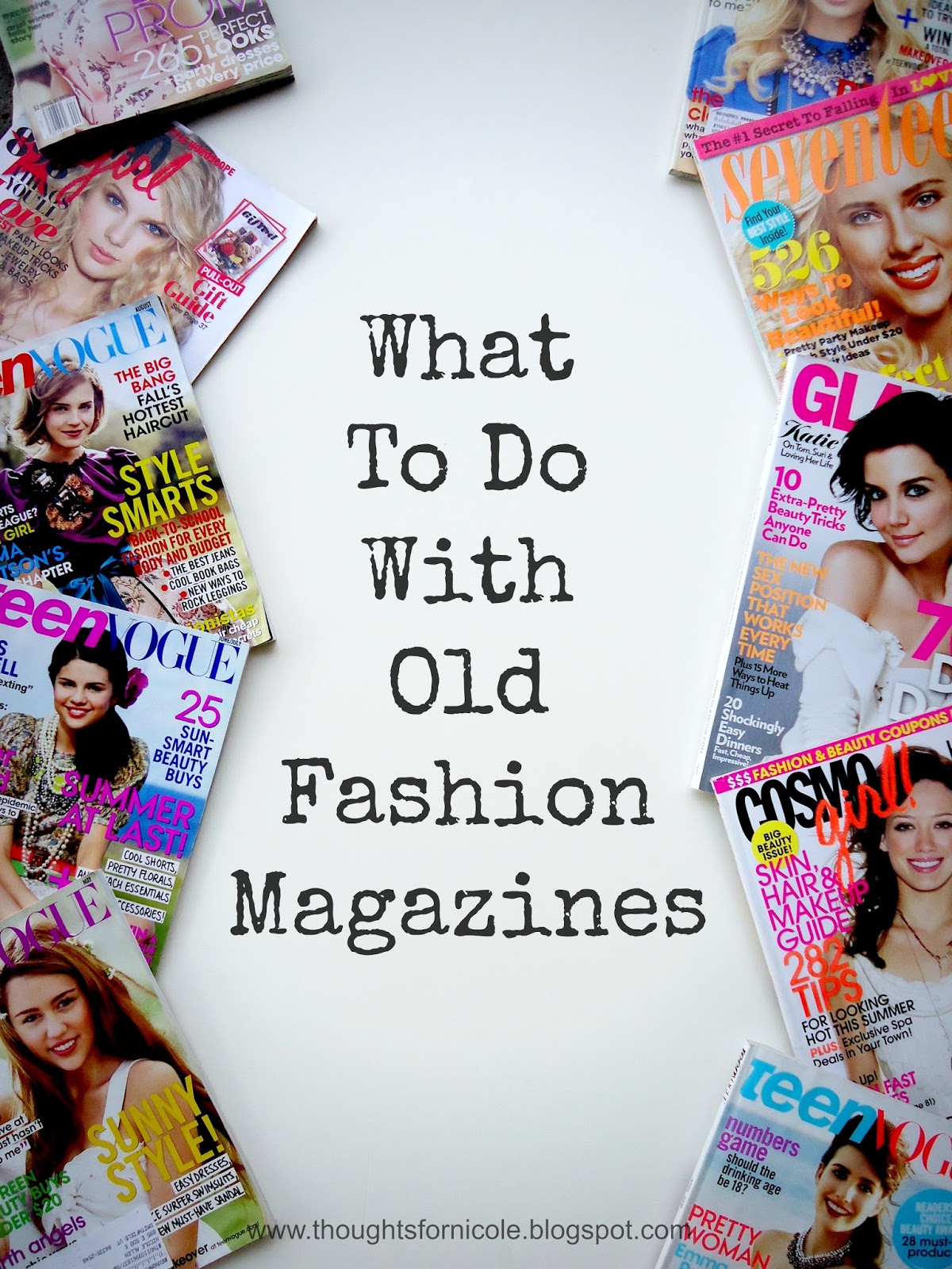 What To Do With Old Fashion Magazines