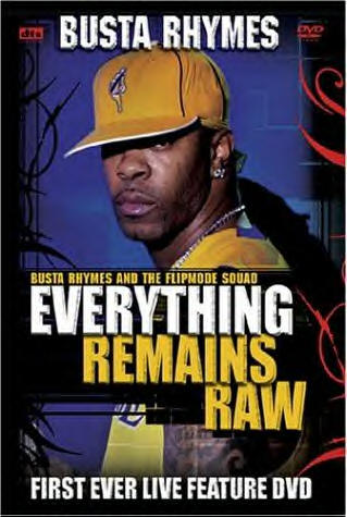Busta Rhymes - Everything Remains Raw movie