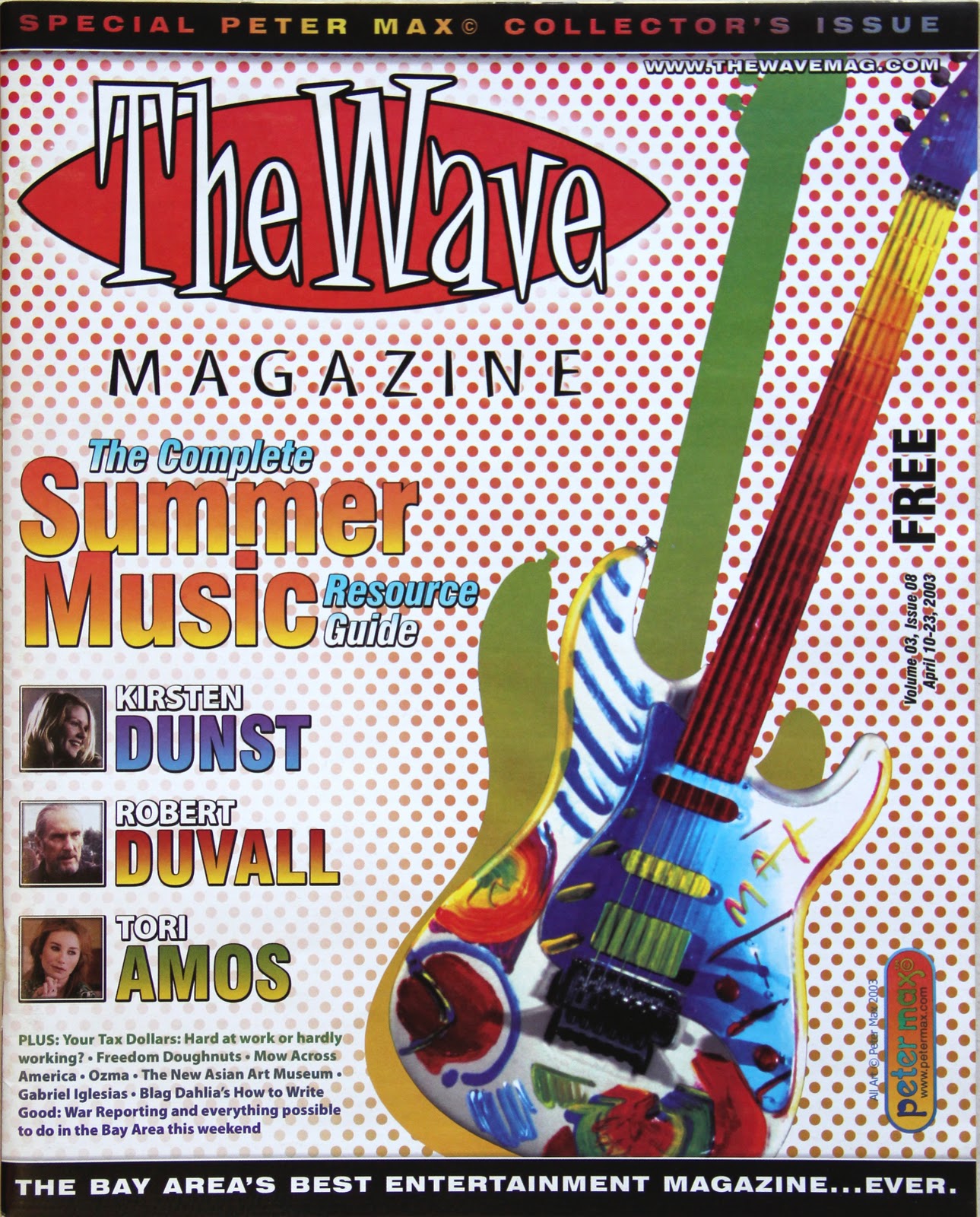 The Max Collector: THE WAVE Magazine featuring PETER MAX'S COVERS