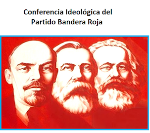 Conferencia Ideológica del Partido Bandera Roja